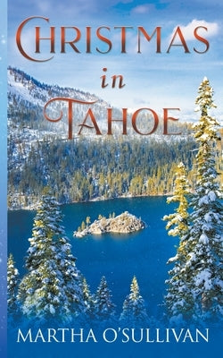 Christmas in Tahoe Paperback Martha O'Sullivan