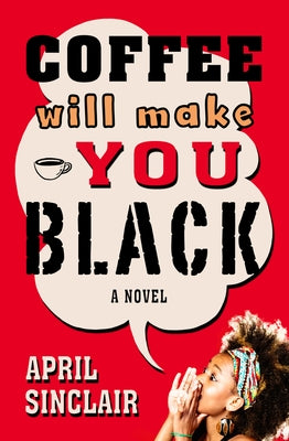 Paperback copy of "Coffee Will Make You Black" novel by Open Road Media, featuring a cover with coffee-themed artwork.