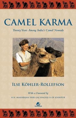 Camel Karma by Rollefson, Ilse Kohler