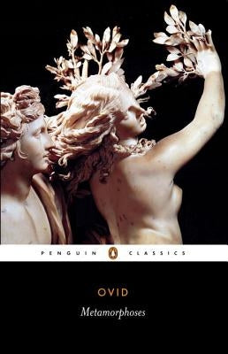 Paperback edition of Metamorphoses by Penguin Group, featuring a cover with classical artwork and a blue spine.