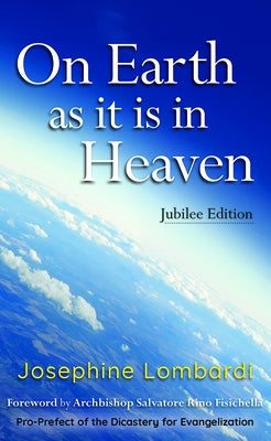 On Earth as It Is in Heaven Paperback Paulist Press