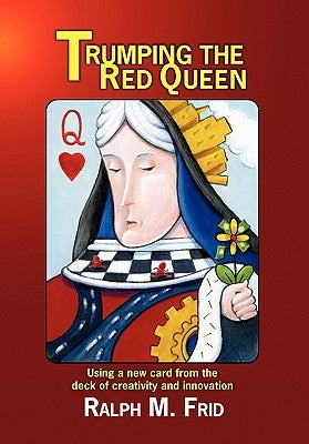 Trumping the Red Queen by Frid, Ralph M.