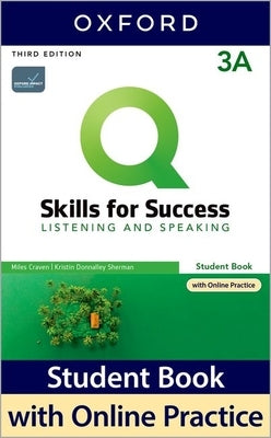 Q3e 3 Listening and Speaking Student Book Split a Pack Paperback Oxford University Press, USA
