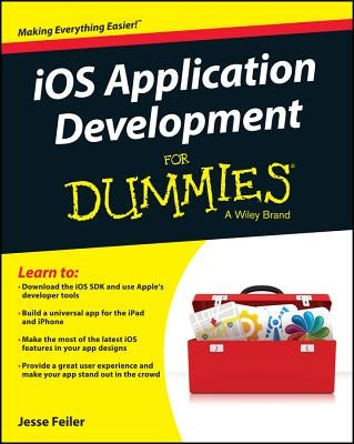 IOS App Development for Dummies by Feiler, Jesse