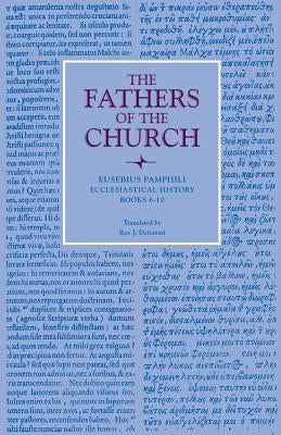 Ecclesiastical History, Books 6-10 Paperback Catholic University of America Press