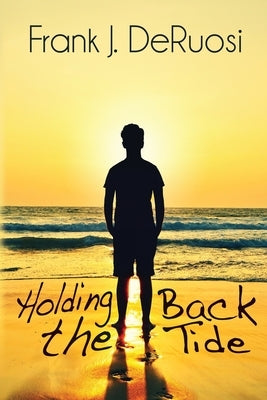 Holding Back the Tide Paperback Black Rose Writing