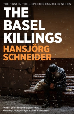 The Basel Killings Paperback Bitter Lemon Press