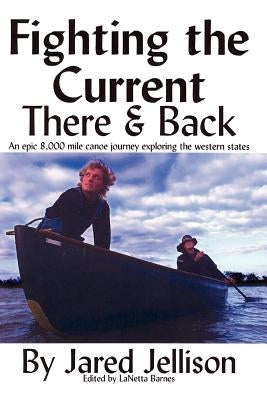Fighting the Current Paperback Jared Jellison