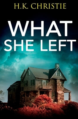 What She Left Paperback Keekstar Media