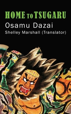 Home to Tsugaru Paperback Shelley Marshall