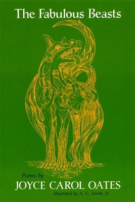 The Fabulous Beasts: Poems Paperback LSU Press