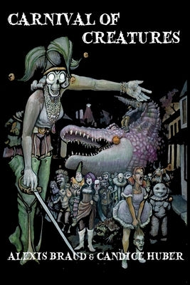 Carnival of Creatures Paperback Tubby & Coo's Mid-City Book Shop