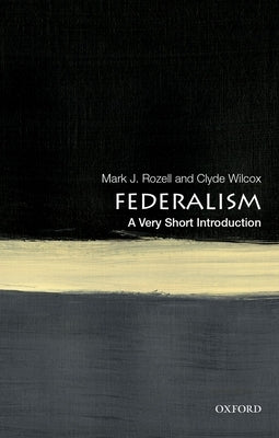 Federalism: A Very Short Introduction Paperback Oxford University Press, USA