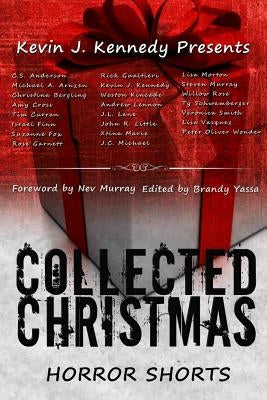 Collected Christmas Horror Shorts by Garnett, Rose