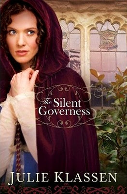The Silent Governess Paperback Bethany House Publishers