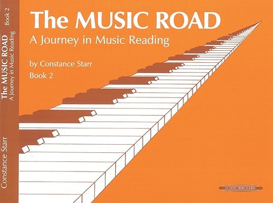 The Music Road, Bk 2: A Journey in Music Reading by Starr, Constance
