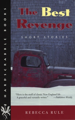 The Best Revenge: Short Stories Paperback University of New Hampshire Press