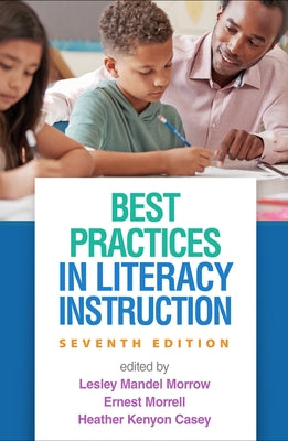 Best Practices in Literacy Instruction Paperback Guilford Publications
