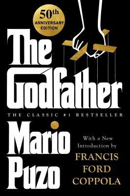 The Godfather: 50th Anniversary Edition by Puzo, Mario