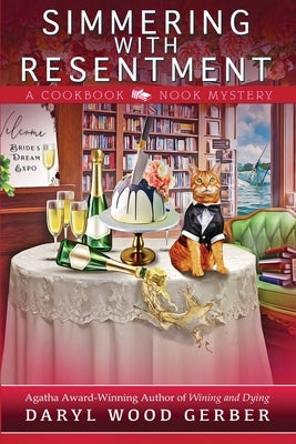 Simmering with Resentment Paperback Beyond the Page Publishing