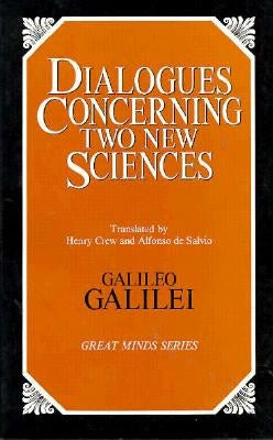 Dialogues Concerning Two New Sciences Paperback Prometheus Books