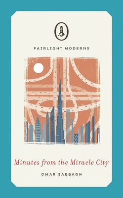 Minutes from the Miracle City Paperback Fairlight Books