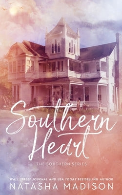 Southern Heart (Special Edition Paperback) Paperback Natasha Madison