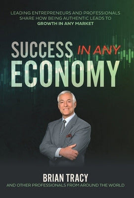 Success In Any Economy by Nanton, Nick