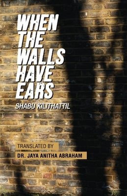 When The Walls Have Ears Paperback Gulf Book Services Ltd