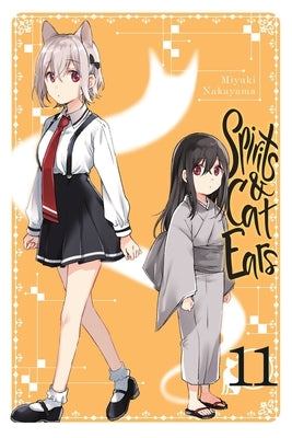 Spirits & Cat Ears, Vol. 11 by Nakayama, Miyuki