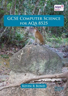 GCSE Computer Science for AQA 8525 Paperback Educational Computing Services Ltd