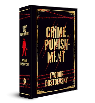 Crime and Punishment: Deluxe Hardbound Edition by Dostoevsky, Fyodor