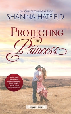 Protecting the Princess: A Small-Town Clean Romance Paperback Independently Published