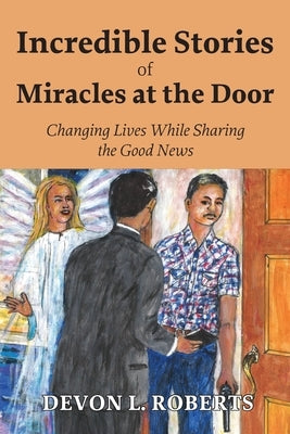 Incredible Stories of Miracles at the Door Paperback Teach Services, Inc.