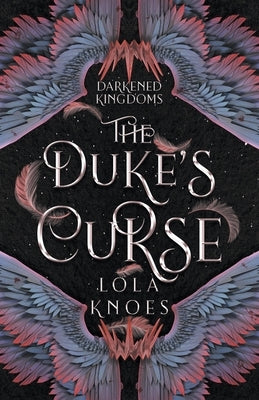 The Duke's Curse Paperback Lola Knoes