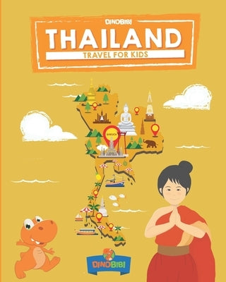 Travel for kids: Thailand: The fun way to discover Thailand Paperback Independently Published