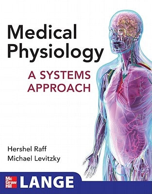 Paperback of Medical Physiology: A Systems Approach by McGraw Hill Medical, showing the book cover with title and medical graphics.