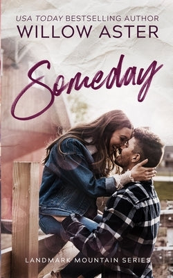 Someday Paperback Willow Aster