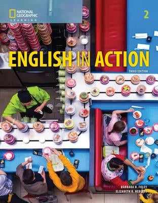 English in Action 2 by Foley, Barbara H.