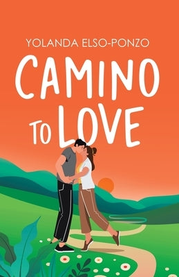 Camino to Love Paperback Tellwell Talent