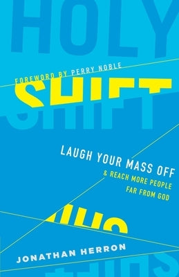 Holy Shift Paperback Equip Press
