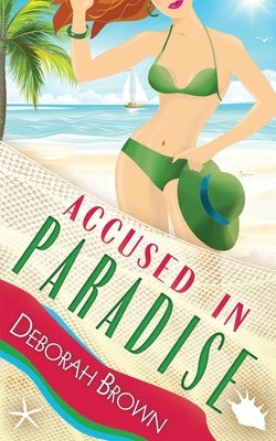 Accused in Paradise Paperback Paradise Books LLC