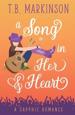 A Song in Her Heart by Markinson, T. B.