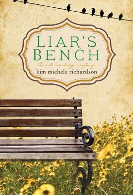 The Liar's Bench Paperback Kensington Publishing Corporation