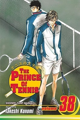 The Prince of Tennis, Vol. 38, 38 by Konomi, Takeshi