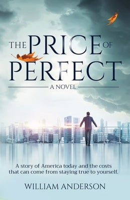 The Price of Perfect by Anderson, William