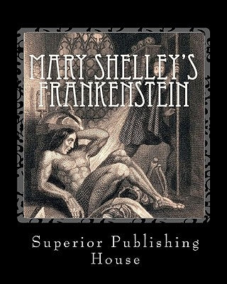 Mary Shelley's Frankenstein by Shelley, Mary