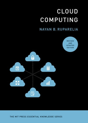 Cloud Computing, Revised and Updated Edition Paperback MIT Press