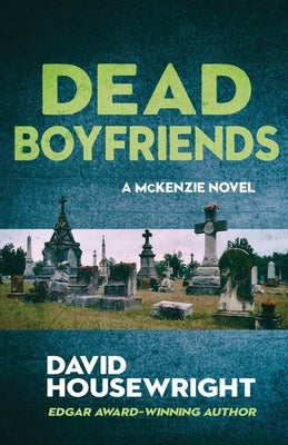 Dead Boyfriends Down & Out Books