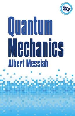 Quantum Mechanics Paperback Dover Publications